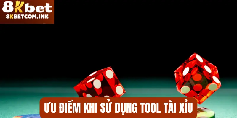 Ưu điểm khi sử dụng tool hack game tài xỉu